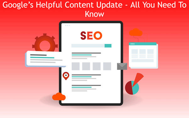 Google helpful content update impact on SEO