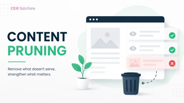 Content Pruning for SEO: How Removing Weak Pages Can Improve Rankings